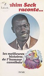 Télécharger le livre :  Les Meilleures Histoires de l'humour cannibale