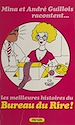 Télécharger le livre :  Mina et André Guillois racontent… Les meilleures histoires du bureau du Rire