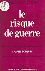 Télécharger le livre :  Le risque de guerre