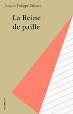 Télécharger le livre :  La Reine de paille