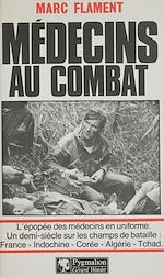 Télécharger le livre :  Médecins au combat