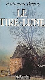 Télécharger le livre :  Le Tire-lune