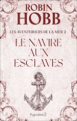 Download this eBook Les Aventuriers de la Mer (Tome 2) - Le navire aux esclaves