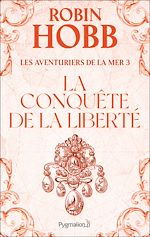Download this eBook Les Aventuriers de la mer (Tome 3) - La conquête de la liberté