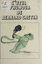 Télécharger le livre :  Sautes d'humour de Bernard Cretin