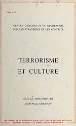Télécharger le livre :  Terrorisme et Culture