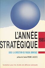 Télécharger le livre :  L'année stratégique 1987