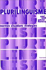 Télécharger le livre :  Plurilinguisme : normes, situations et stratégies