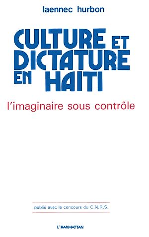 Téléchargez le livre :  Culture et dictature en Haïti