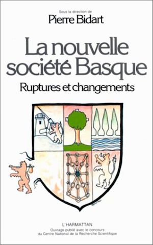 Téléchargez le livre :  La nouvelle société basque