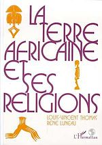 Télécharger le livre :  La terre africaine et ses religions