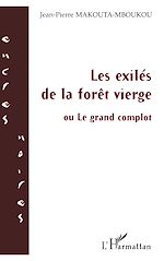 Télécharger le livre :  Les exilés de la forêt vierge