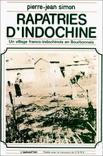 Télécharger le livre :  Les rapatriés d'Indochine