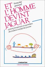 Télécharger le livre :  Et l'homme devint jaguar