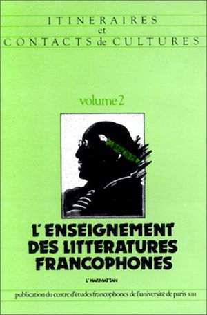 Téléchargez le livre :  L'enseignement des littératures francophones