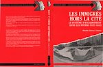 Télécharger le livre :  Les immigrés hors la cité