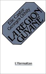 Télécharger le livre :  La région Guyane