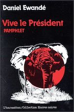 Télécharger le livre :  Vive le président