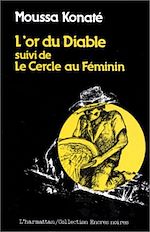 Télécharger le livre :  L'or du diable suivi de Le Cercle au féminin