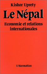 Télécharger le livre :  Le Népal - Economie et relations internationales