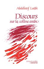 Télécharger le livre :  Discours sur la colline arabe