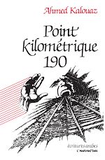 Télécharger le livre :  Point kilométrique 190