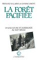 Télécharger le livre :  La forêt pacifiée - Sylviculture et sociologie au XIXe siècle