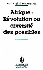 Télécharger le livre :  Afrique, révolution ou diversité des possibles