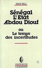 Télécharger le livre :  Sénégal : L'Etat Abdou Diouf