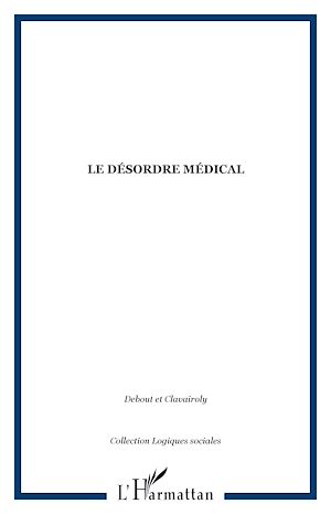 Download the eBook: Le désordre médical