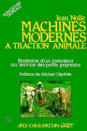 Téléchargez le livre :  Machines modernes à traction animale