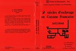 Télécharger le livre :  Deux siècles d'esclavage en Guyane française