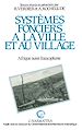 Télécharger le livre :  Systèmes fonciers à la ville et au village en Afrique Noire francophone
