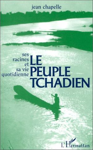 Téléchargez le livre :  Le peuple tchadien