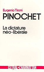 Télécharger le livre :  Pinochet, la dictature néo-libérale