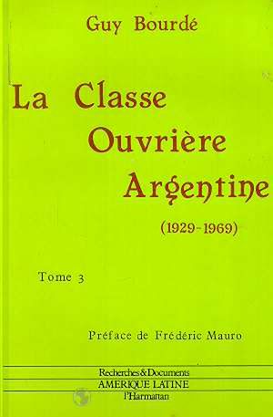 Téléchargez le livre :  La classe ouvrière argentine (1929-1969)