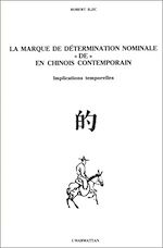 Télécharger le livre :  La marque de détermination nominale "de" en chinois contemporain