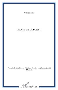 Téléchargez le livre :  La danse de la forêt