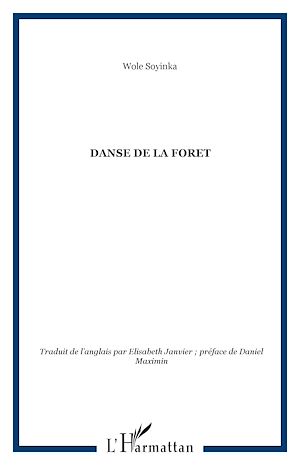 Téléchargez le livre :  La danse de la forêt