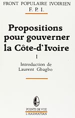 Télécharger le livre :  Propositions pour gouverner la Côte-d'Ivoire