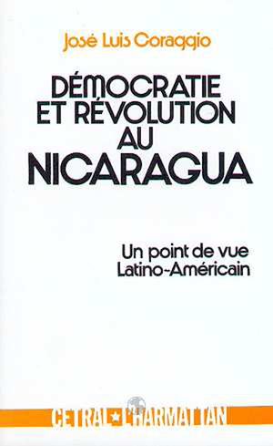 Téléchargez le livre :  Démocratie et révolution au Nicaragua