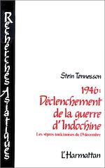 Télécharger le livre :  1946 : Déclenchement de la guerre d'Indochine