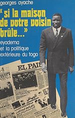 Télécharger le livre :  Si la maison de votre voisin brûle