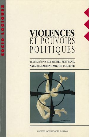 Téléchargez le livre :  Violences et pouvoirs politiques