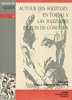 Télécharger le livre :  Autour des Solitudes. En torno a las Soledades de Luis de Góngora