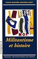 Télécharger le livre :  Militantisme et histoire