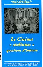 Télécharger le livre :  Le cinéma « stalinien »