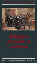 Télécharger le livre :  Religions, pouvoir et violence