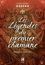 Télécharger le livre :  Les légendes du premier chamane