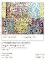 Download this eBook Encyclopédie des historiographies : Afriques, Amériques, Asies
